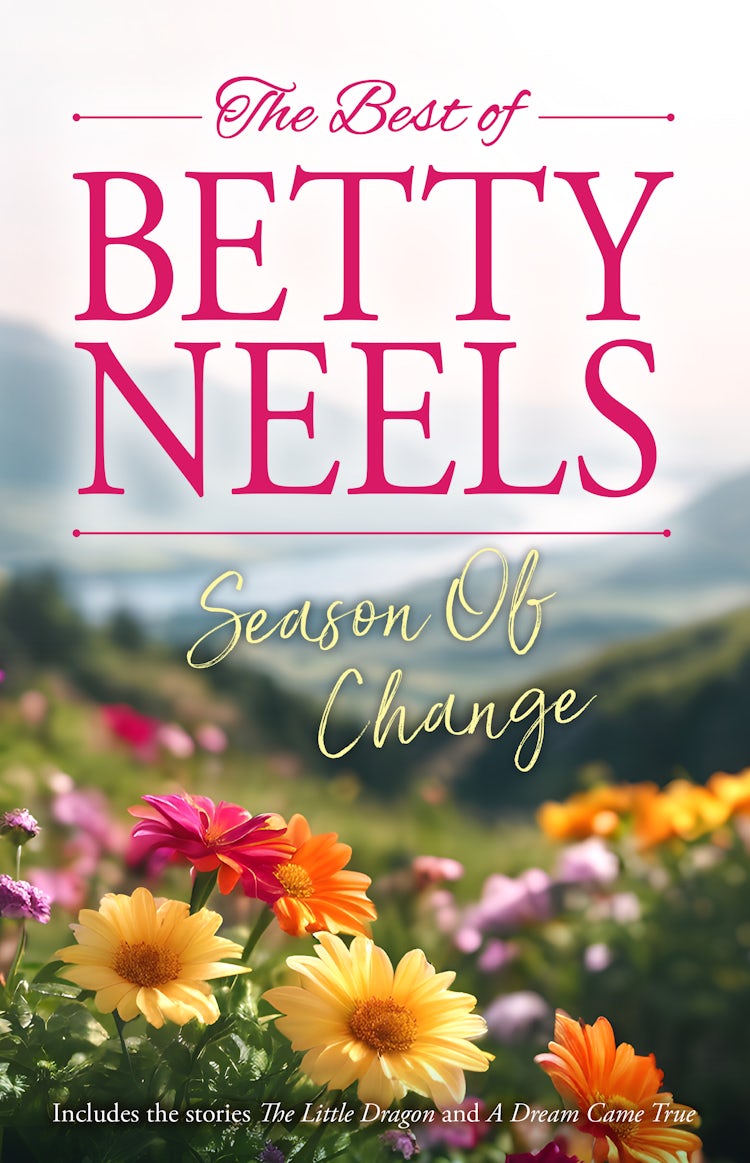 Cover image for Season Of Change/The Little Dragon/A Dream Came True, isbn: 9781038960849