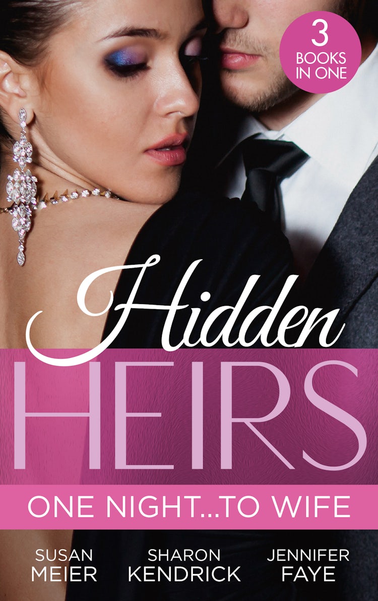 Cover image for Hidden Heirs: One Night...To Wife/Pregnant With A Royal Baby!/Crowned For The Prince's Heir/Heiress's Royal Baby Bombshell, isbn: 9781038962607