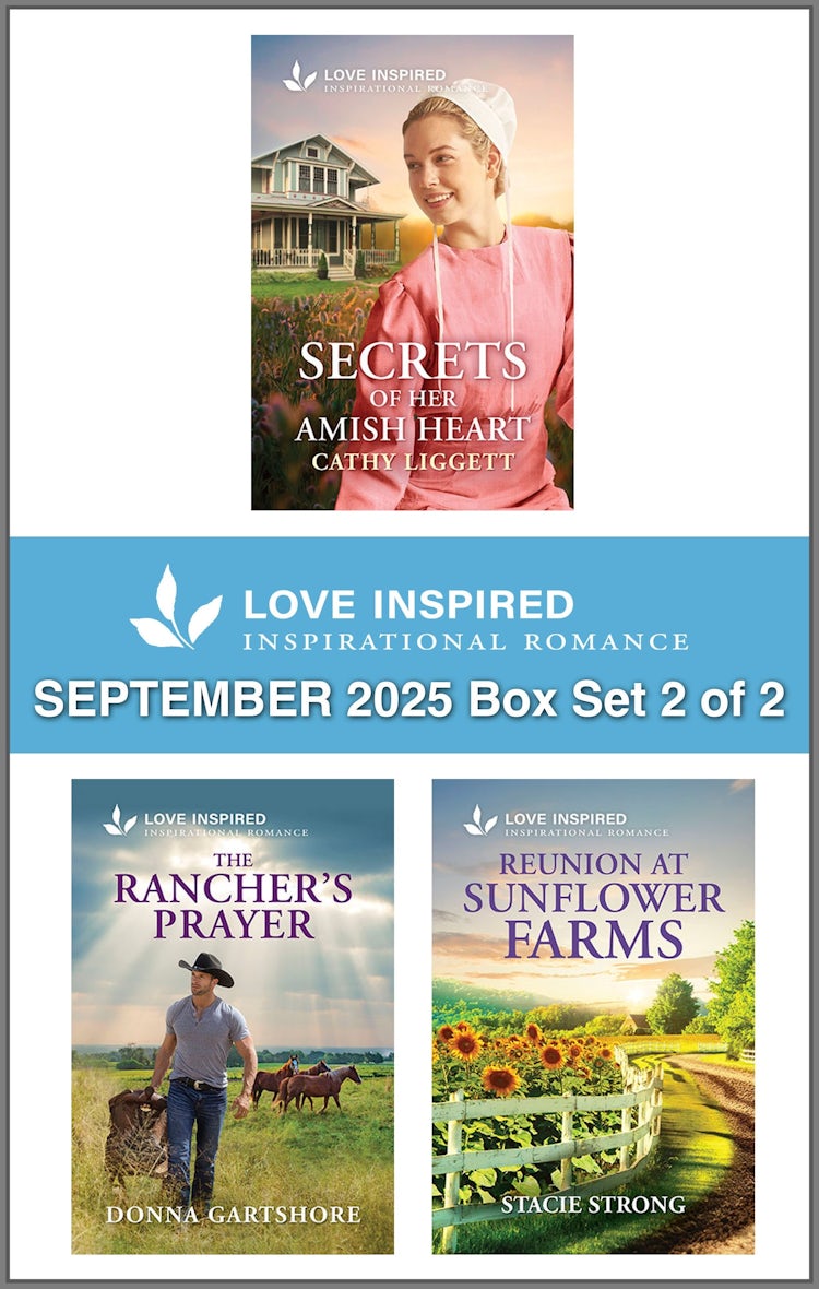 Cover image for Love Inspired September 2025 Box Set - 2 of 2/Secrets Of Her Amish Heart/The Rancher's Prayer/Reunion At Sunflower Farms, isbn: 9781038962706