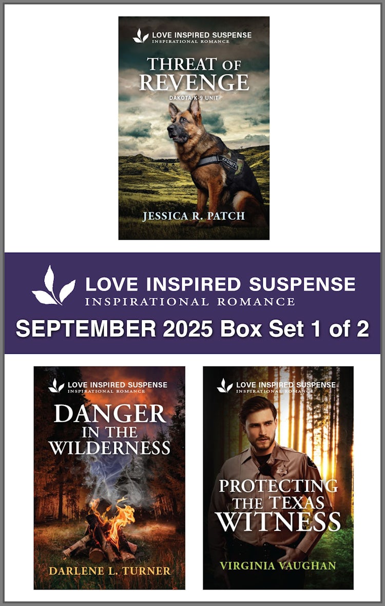 Cover image for Love Inspired Suspense September 2025 - Box Set 1 of 2/Threat Of Revenge/Danger In The Wilderness/Protecting The Texas Witness, isbn: 9781038962775