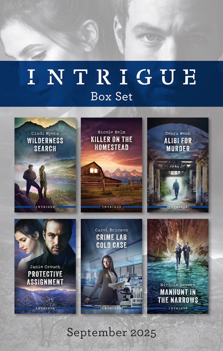 Cover image for Intrigue Box Set September 2025/Wilderness Search/Killer On The Homestead/Alibi For Murder/Protective Assignment/Crime Lab Cold Case/Manhunt In The Narrows, isbn: 9781038963901