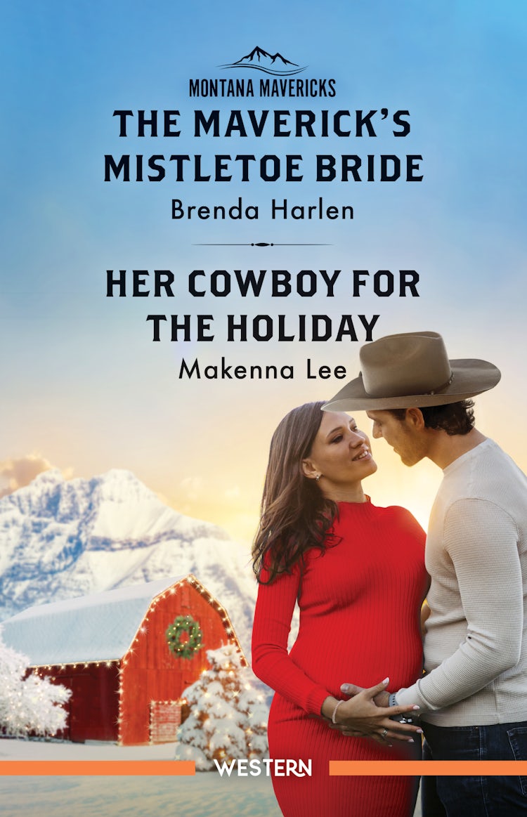 Cover image for The Maverick's Mistletoe Bride/Her Cowboy For The Holiday, isbn: 9781038965127
