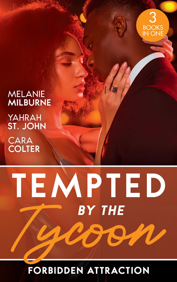 Cover image for Tempted By The Tycoon: Forbidden Attraction/Tycoon's Forbidden Cinderella/Taming Her Tycoon/Interview With A Tycoon, isbn: 9781038965295