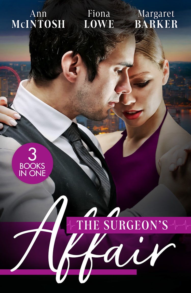 Cover image for The Surgeon's Affair/The Surgeon's One Night To Forever/Forbidden To The Playboy Surgeon/Summer With A French Surgeon, isbn: 9781038965363