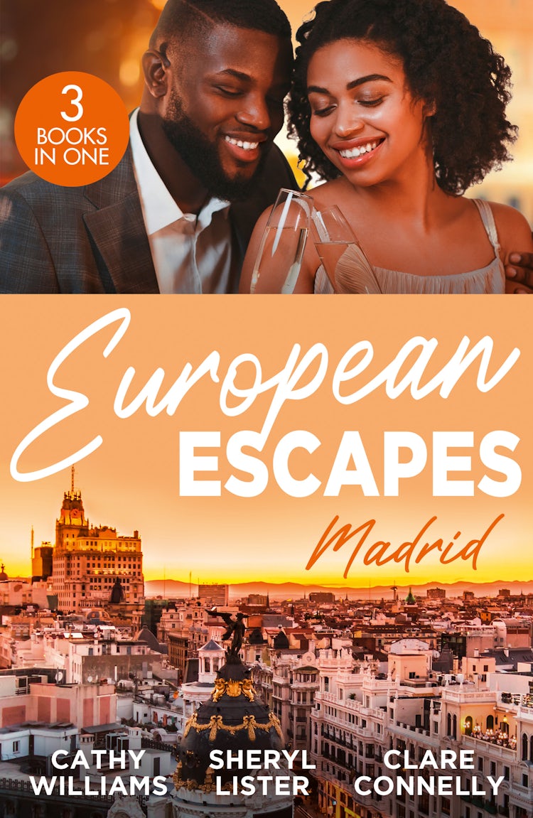 Cover image for European Escapes: Madrid/The Forbidden Cabrera Brother/Designed By Love/Spaniard's Baby Of Revenge, isbn: 9781038965370
