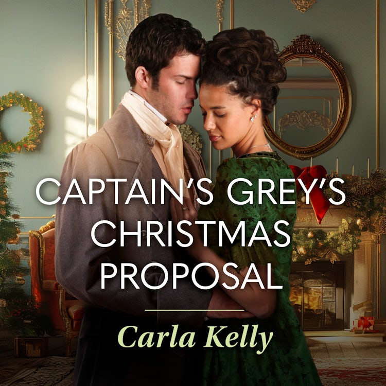 Cover image for Captain Grey's Christmas Proposal, isbn: 9781038968807