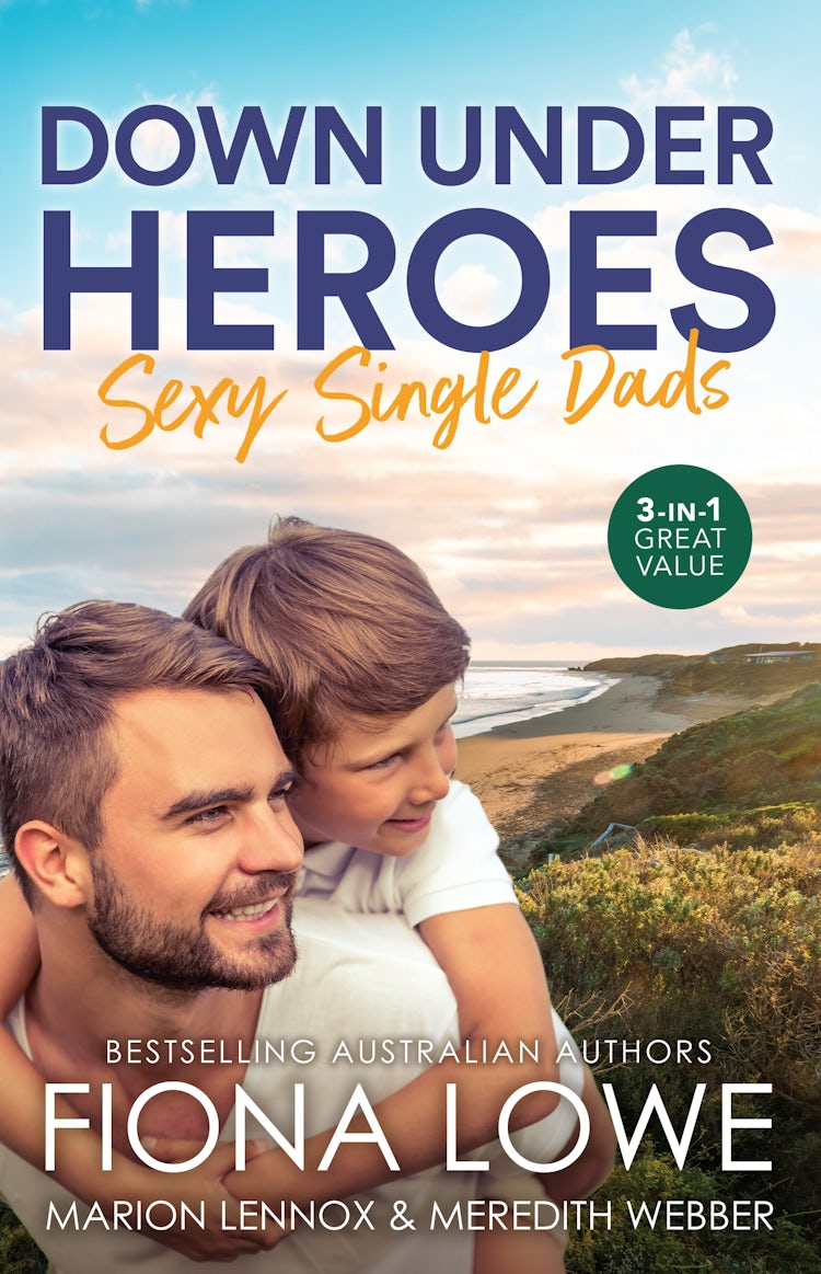Cover image for Down Under Heroes: Sexy Single Dads/Single Dad's Triple Trouble/Rescued By The Single Dad Doc/A Wedding For The Single Dad, isbn: 9781038969309