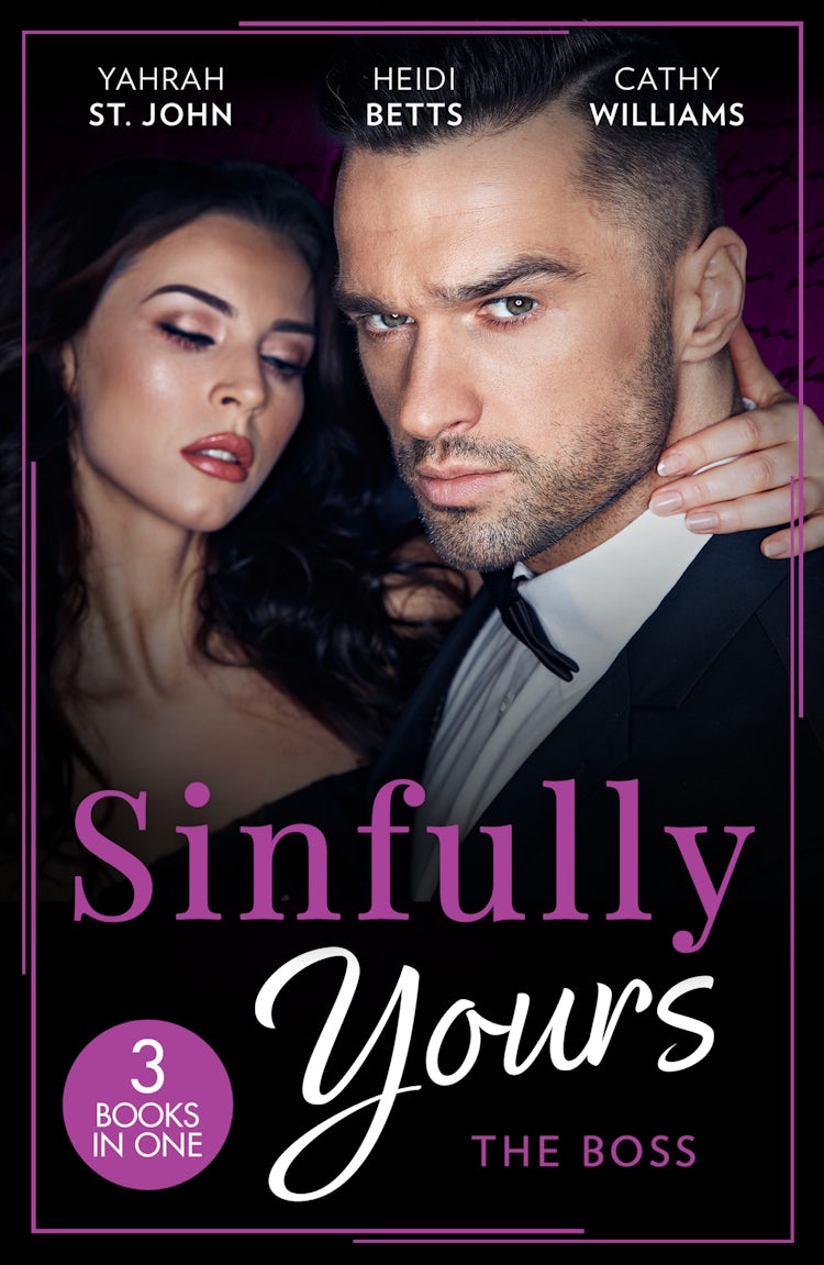 Cover image for Sinfully Yours: The Boss/At The CEO's Pleasure/Secrets, Lies &amp; Lullabies/Her Impossible Boss, isbn: 9781038969491