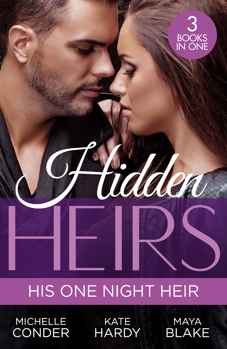 Cover image for Hidden Heirs: His One Night Heir/Prince Nadir's Secret Heir/Soldier Prince's Secret Baby Gift/Claiming My Hidden Son, isbn: 9781038969569