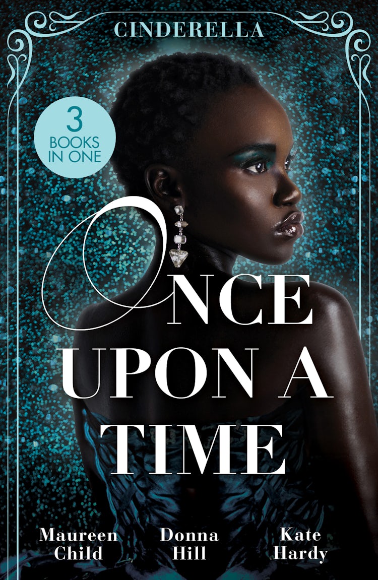 Cover image for Once Upon A Time: Cinderella/The Lone Star Cinderella/The Way You Love Me/Dr Cinderella's Midnight Fling, isbn: 9781038969576