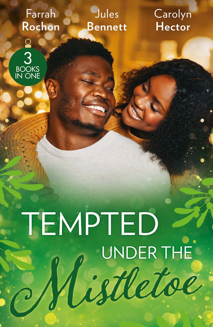 Cover image for Tempted Under The Mistletoe/A Mistletoe Affair/Best Man Under The Mistletoe/Her Mistletoe Bachelor, isbn: 9781038969705