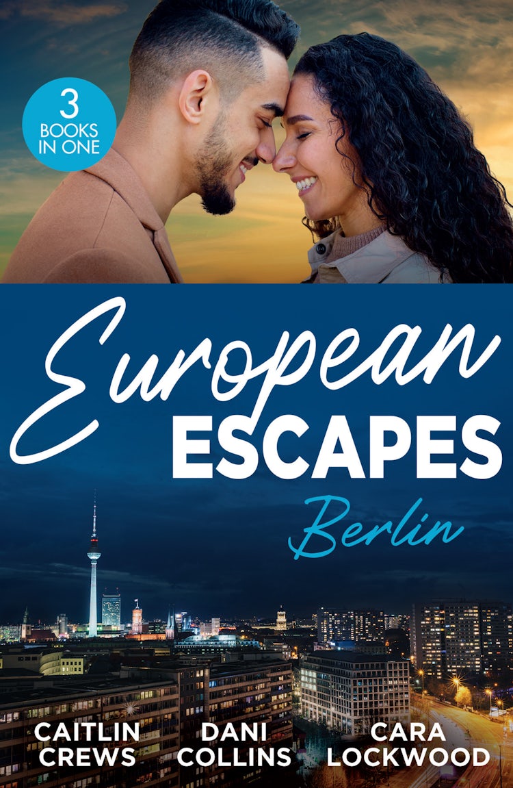 Cover image for European Escapes: Berlin/Teach Me/Pursued By The Desert Prince/Masquerade, isbn: 9781038969972