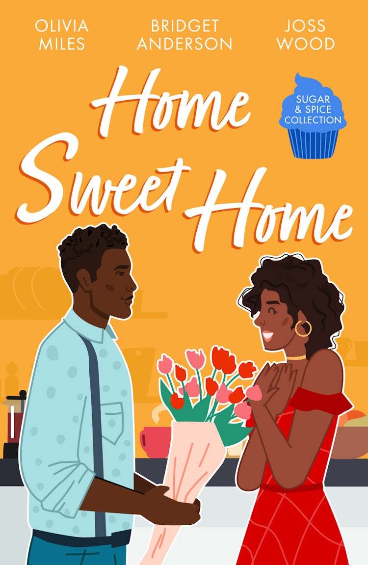 Cover image for Sugar & Spice: Home Sweet Home/Recipe For Romance/The Sweetest Affair/If You Can't Stand The Heat..., isbn: 9781038970077