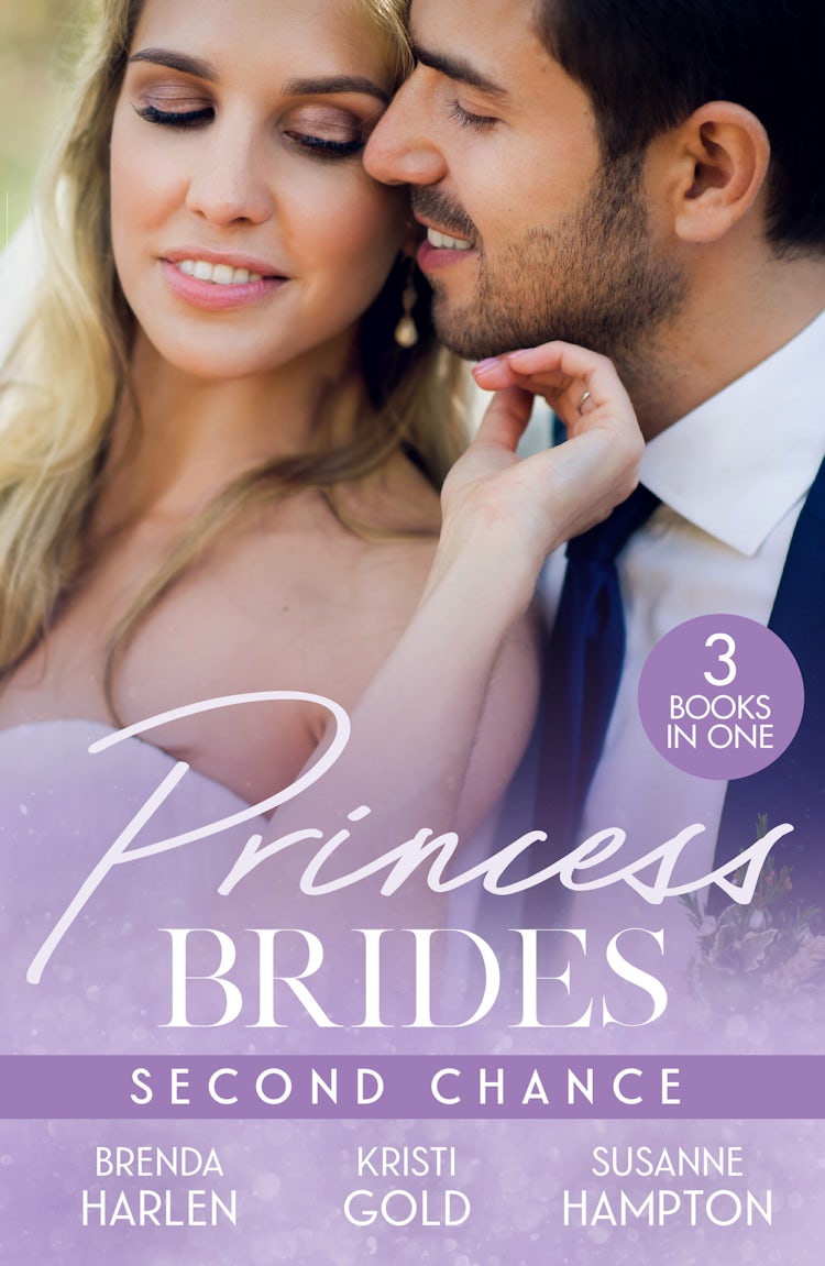 Cover image for Princess Brides: Second Chance/The Prince's Second Chance/The Return Of The Sheikh/Reunited With Her Secret Prince, isbn: 9781038970145