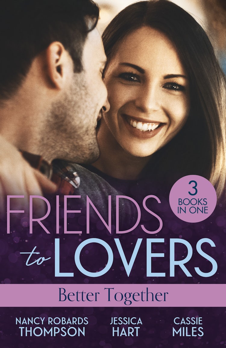 Cover image for Friends To Lovers: Better Together/How To Marry A Doctor/Mr (Not Quite) Perfect/The Girl Who Wouldn't Stay Dead, isbn: 9781038970169