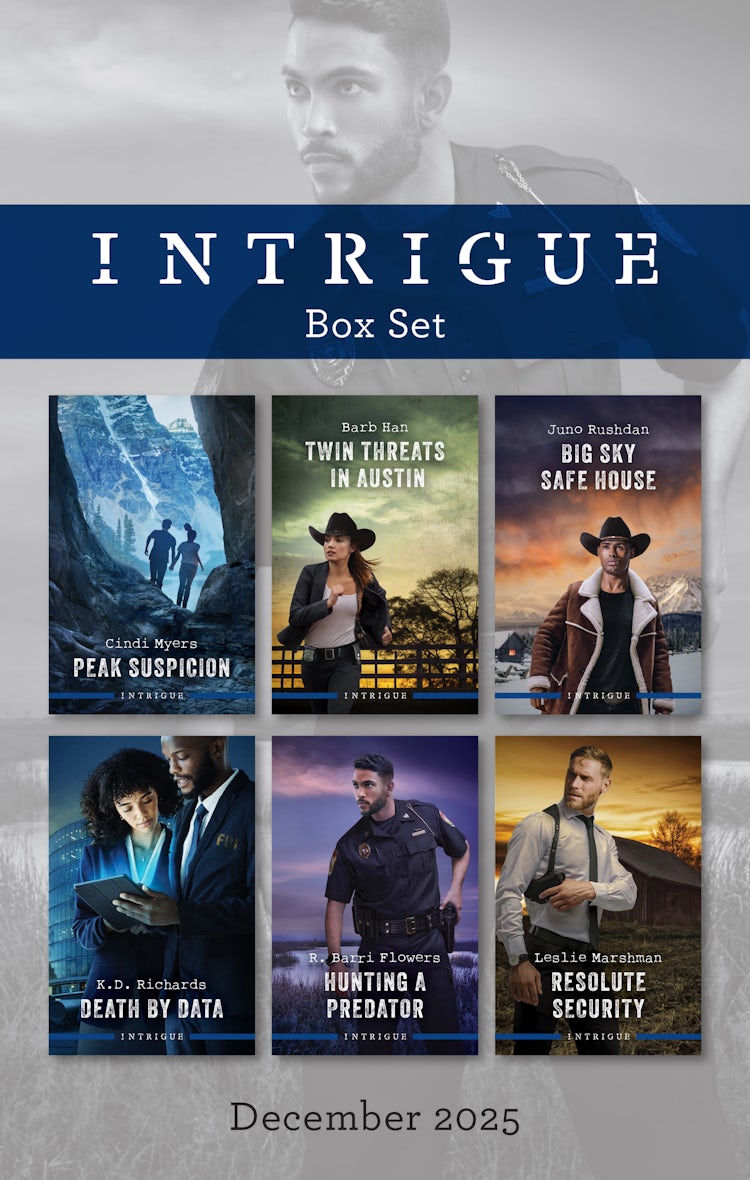 Cover image for Intrigue Box Set December 2025/Peak Suspicion/Twin Threats In Austin/Big Sky Safe House/Death By Data/Hunting A Predator/Resolute Security, isbn: 9781038971920