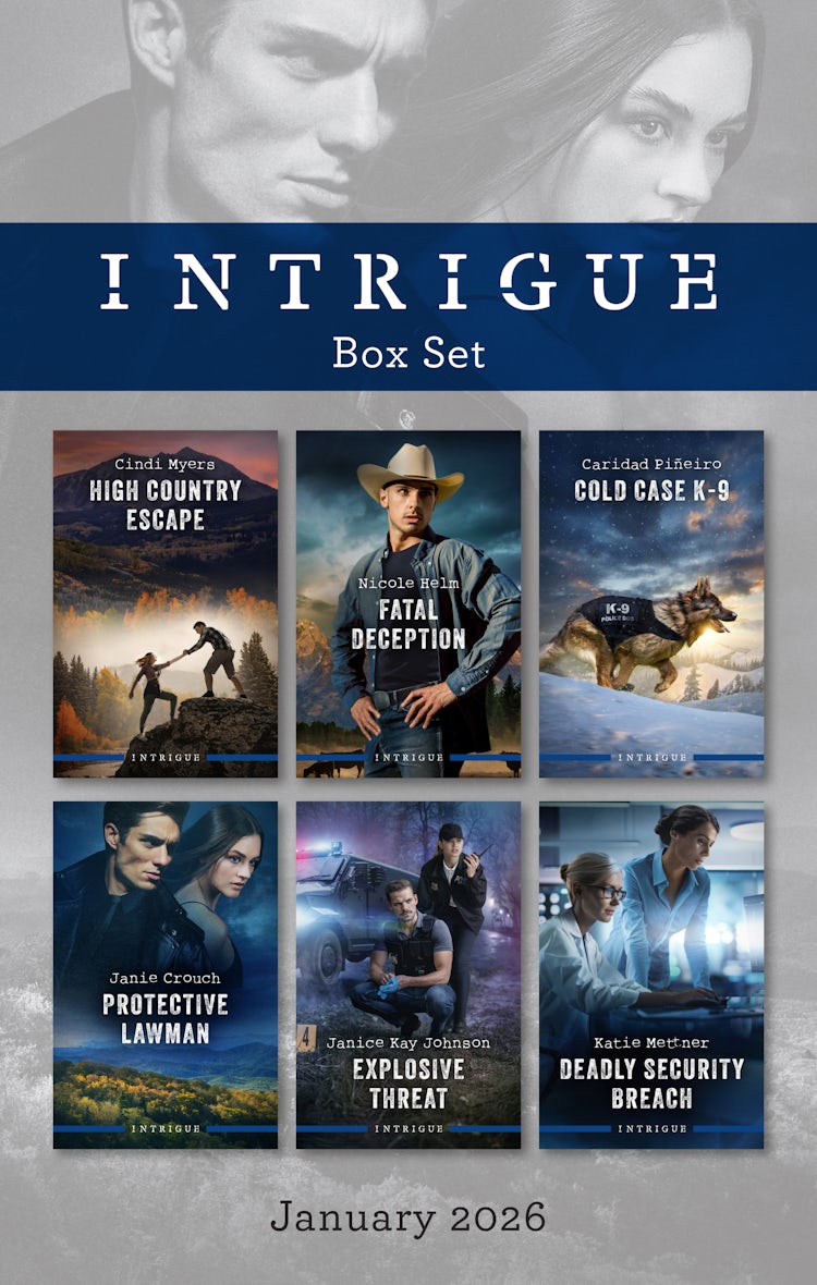 Cover image for Intrigue Box Set January 2026/High Country Escape/Fatal Deception/Cold Case K-9/Protective Lawman/Explosive Threat/Deadly Security Breach, isbn: 9781038971999