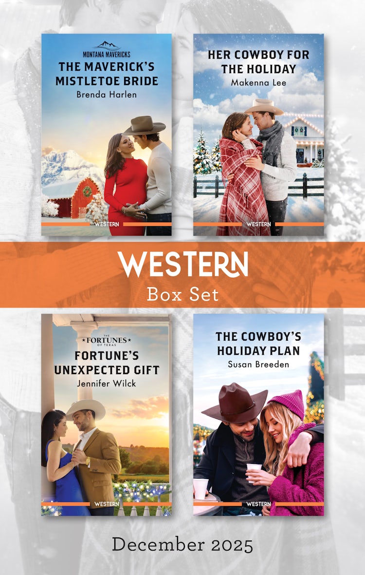 Cover image for Western Box Set December 2025/The Maverick's Mistletoe Bride/Her Cowboy For The Holiday/Fortune's Unexpected Gift/The Cowboy's Holiday Plan, isbn: 9781038972323