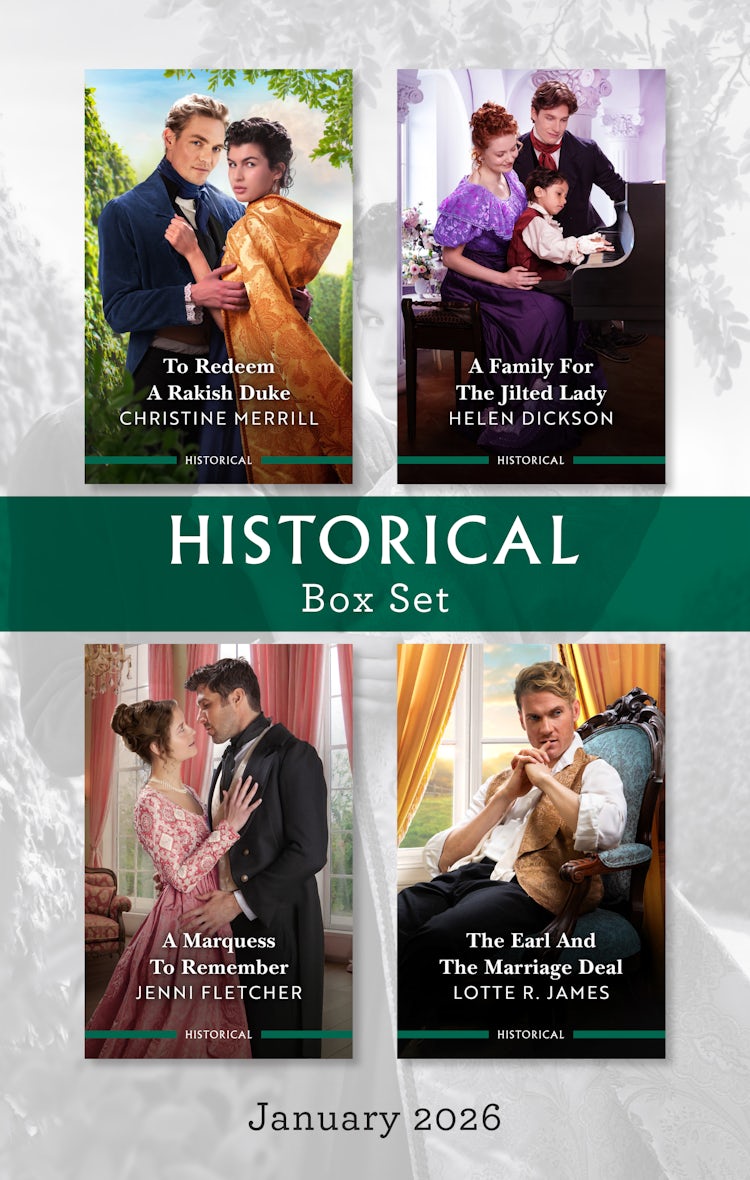 Cover image for Historical Box Set January 2026/To Redeem A Rakish Duke/A Family For The Jilted Lady/A Marquess To Remember/The Earl And The Marriage Deal, isbn: 9781038972514