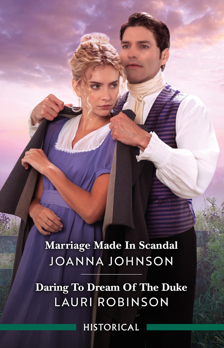 Cover image for Marriage Made In Scandal/Daring To Dream Of The Duke, isbn: 9781038973030