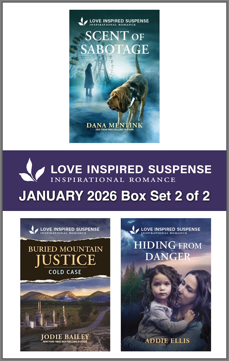 Cover image for Love Inspired Suspense January 2026 - Box Set 2 of 2/Scent Of Sabotage/Buried Mountain Justice/Hiding From Danger, isbn: 9781038973559