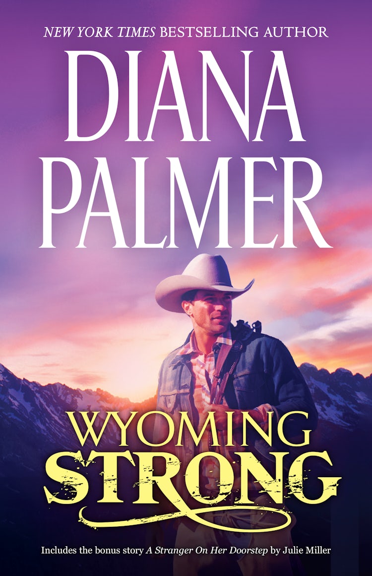 Cover image for Wyoming Strong/Wyoming Strong/A Stranger On Her Doorstep, isbn: 9781038973573