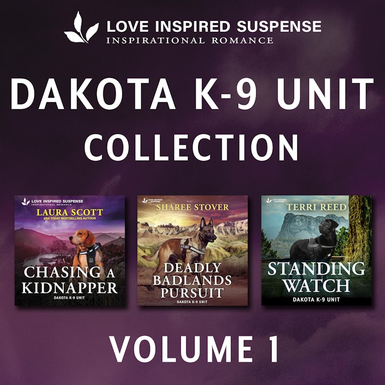 Cover image for Dakota K9 Books 1-3/Chasing A Kidnapper/Deadly Badlands Pursuit/Standing Watch, isbn: 9781038974129