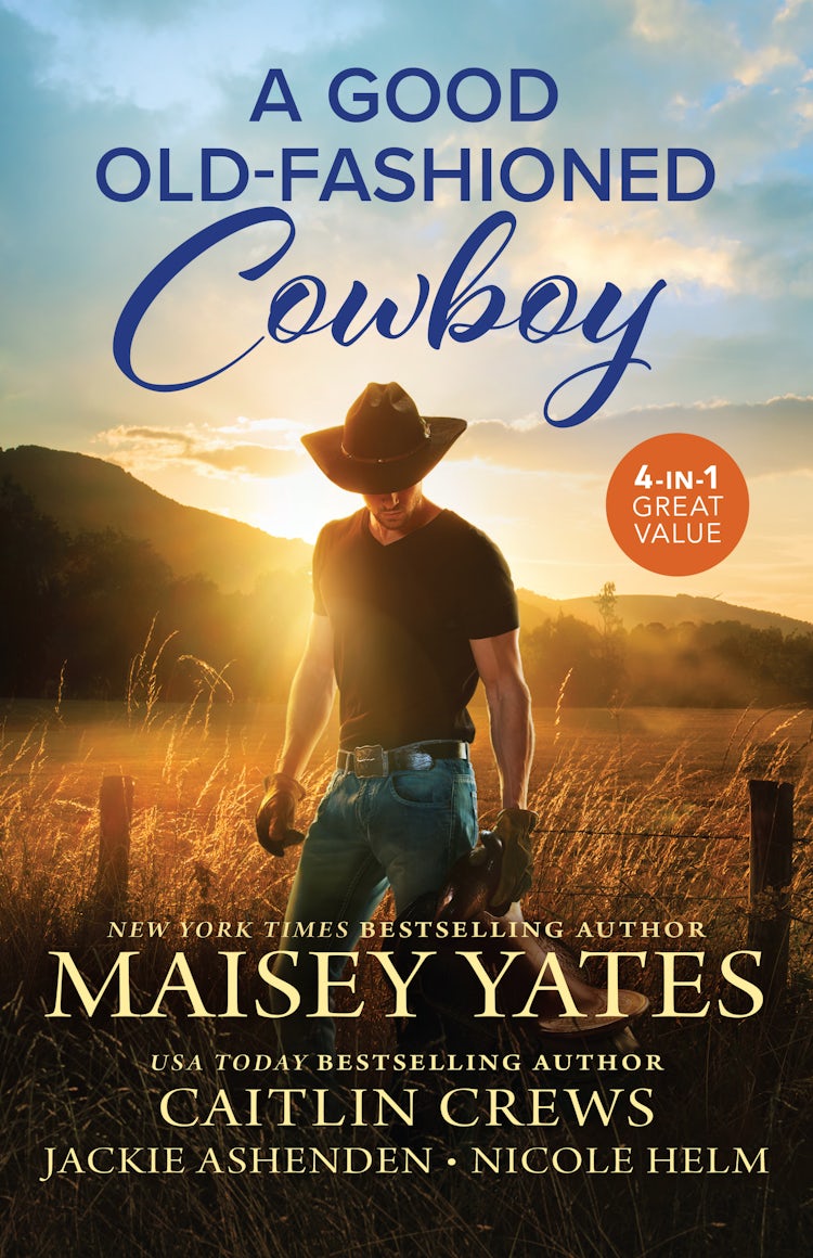 Cover image for A Good Old-Fashioned Cowboy/How To Find Him/How To Win Him/How To Hold Him/How To Love Him, isbn: 9781038974853