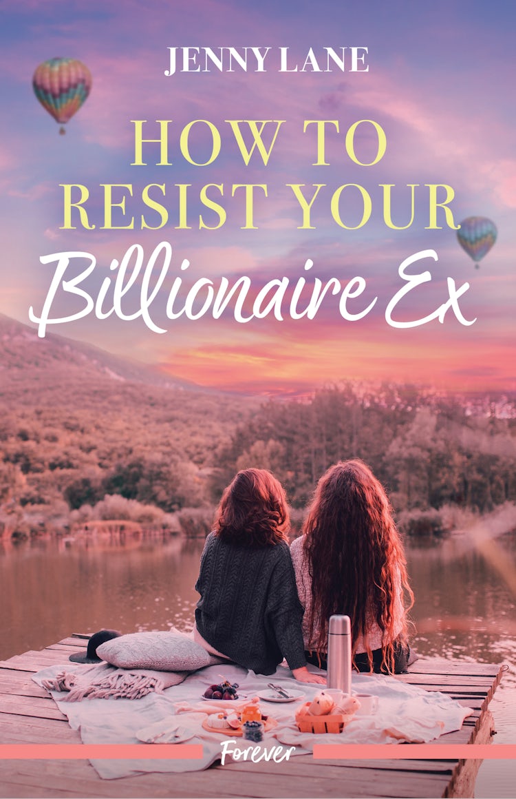 Cover image for How To Resist Your Billionaire Ex, isbn: 9781038975539