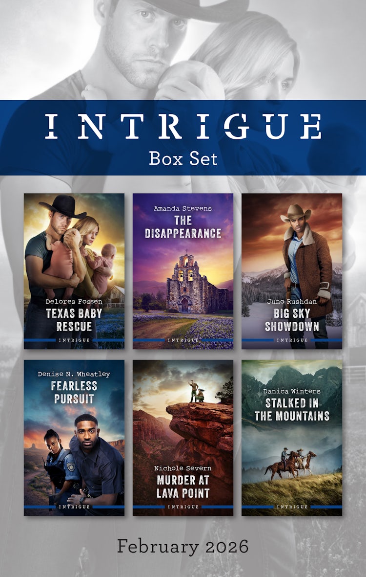 Cover image for Intrigue Box Set February 2026/Texas Baby Rescue/The Disappearance/Big Sky Showdown/Fearless Pursuit/Murder At Lava Point/Stalked In The Mountains, isbn: 9781038975690
