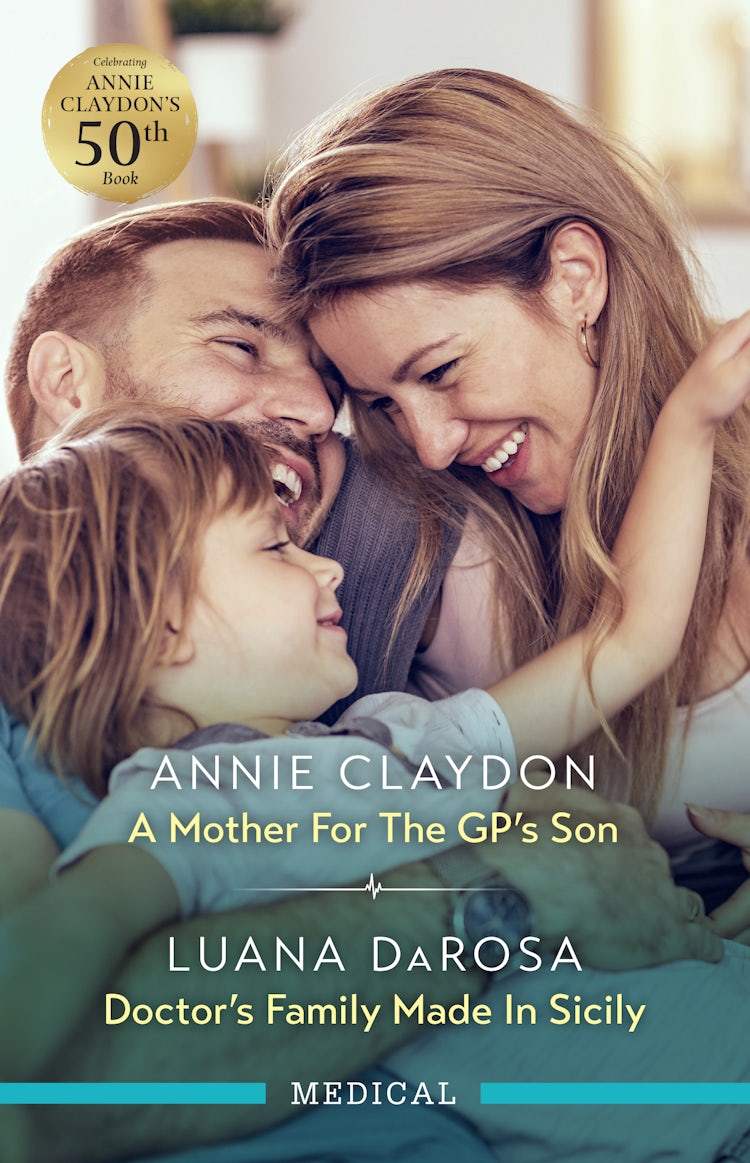 Cover image for A Mother For The GP's Son/Doctor's Family Made In Sicily, isbn: 9781038976444