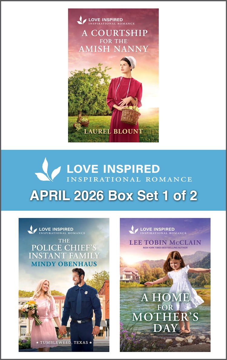Cover image for Love Inspired April 2026 Box Set - 1 of 2/A Courtship For The Amish Nanny/The Police Chief's Instant Family/A Home For Mother's Day, isbn: 9781038979780