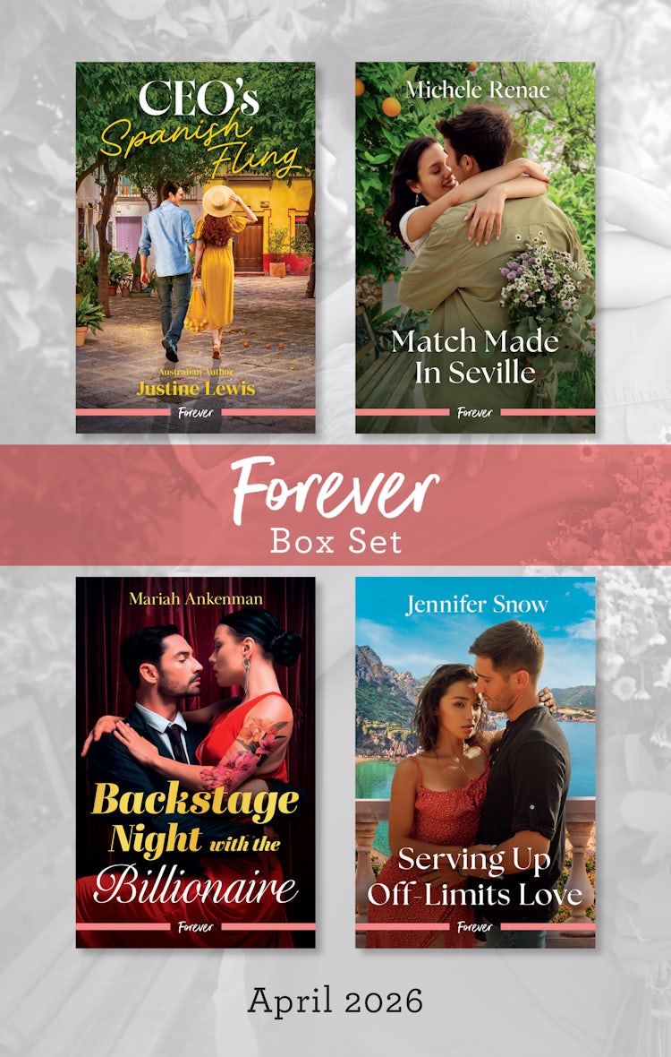 Cover image for Forever Box Set April 2026/CEO's Spanish Fling/Match Made In Seville/Backstage Night With The Billionaire/Serving Up Off-Limits Love, isbn: 9781038980649