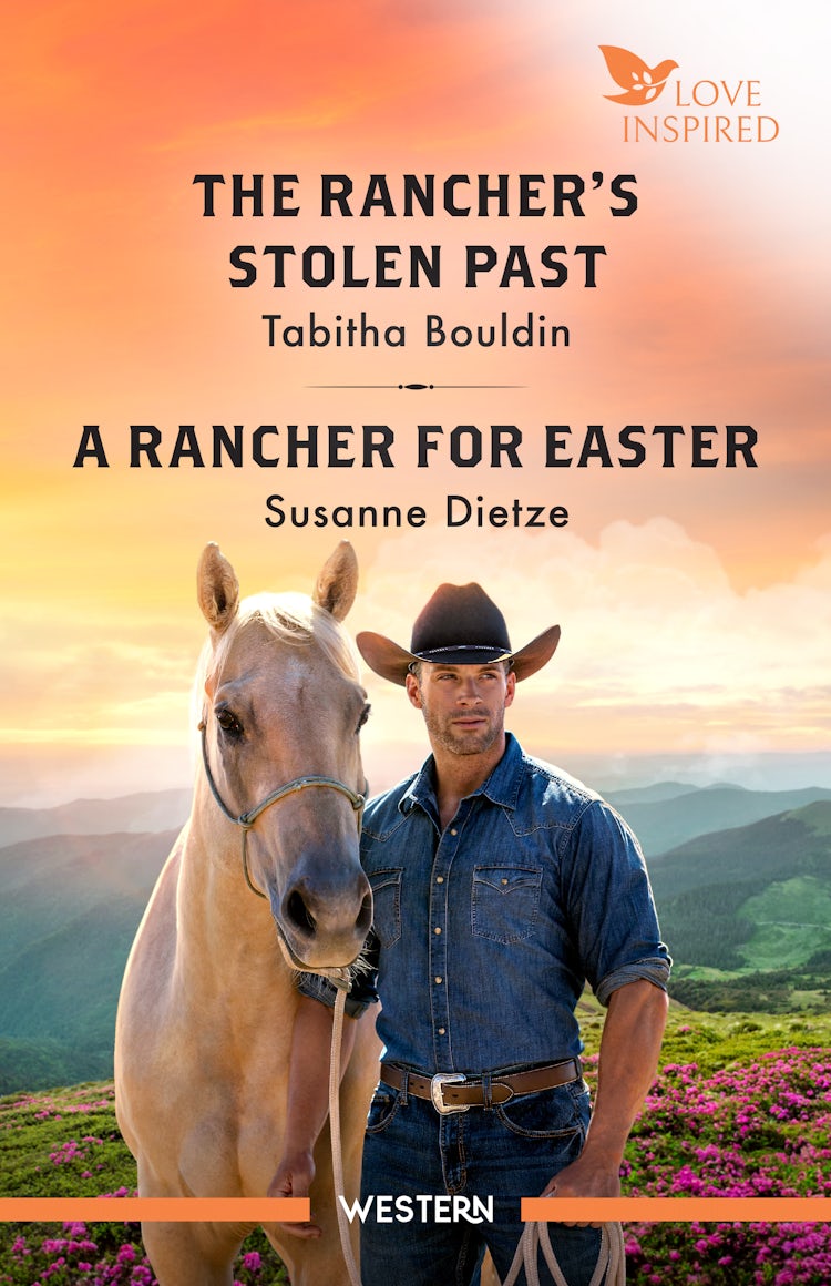 Cover image for The Rancher's Stolen Past/A Rancher For Easter, isbn: 9781038981318