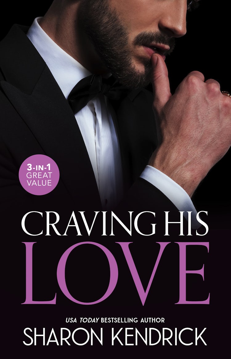 Cover image for Craving His Love/The Billionaire's Defiant Acquisition/The Argentinian's Baby Of Scandal/Di Sione's Virgin Mistress, isbn: 9781038981592
