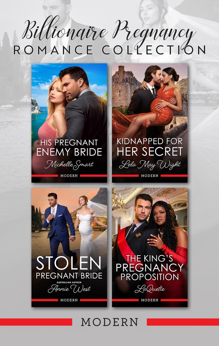 Cover image for Billionaire Pregnancy Romance Collection/His Pregnant Enemy Bride/Kidnapped For Her Secret/Stolen Pregnant Bride/The King's Pregnancy Proposition, isbn: 9781038983565