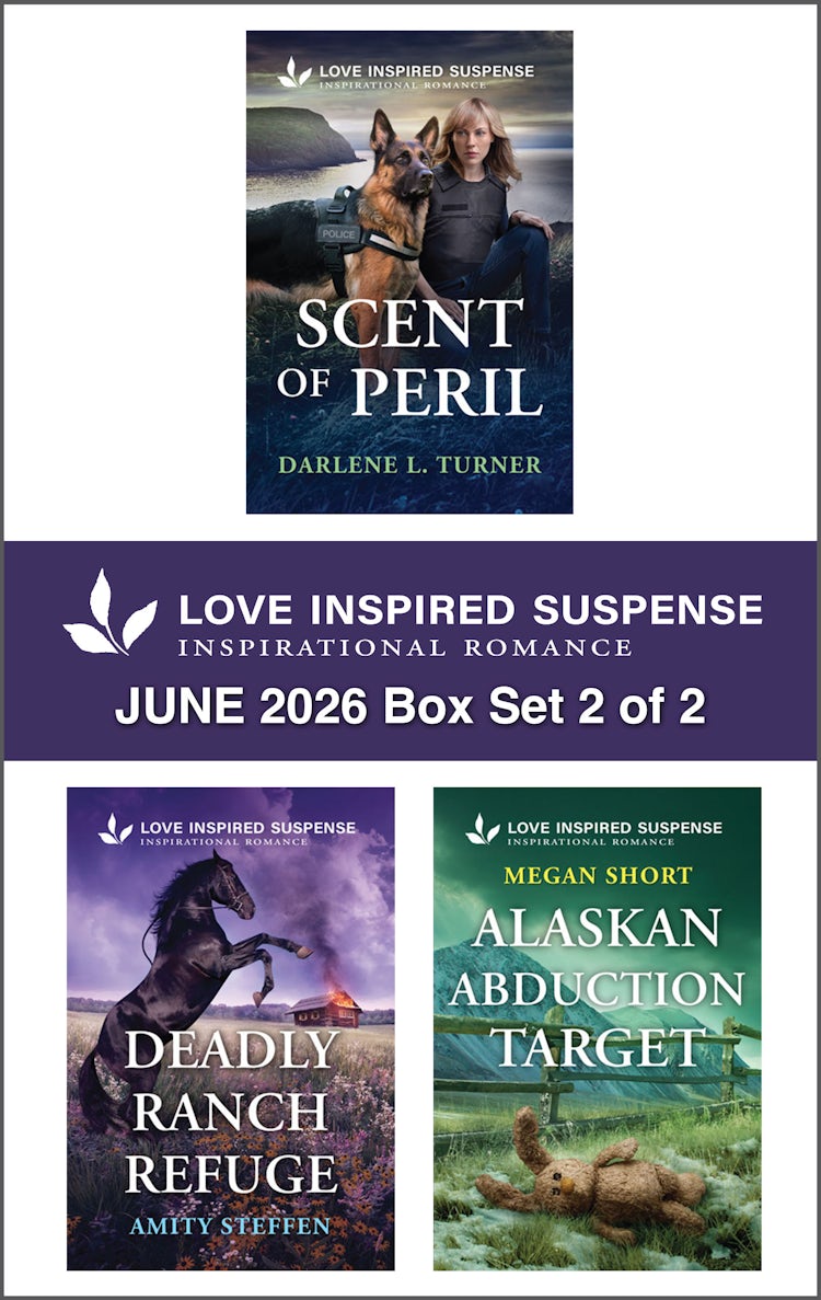 Cover image for Love Inspired Suspense June 2026 Box Set - 2 of 2/Scent Of Peril/Deadly Ranch Refuge/Alaskan Abduction Target, isbn: 9781038985569