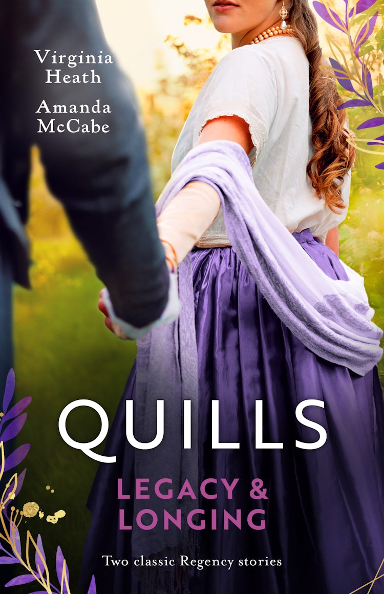 Cover image for Quills: Legacy & Longing/The Earl's Inconvenient Houseguest/His Unlikely Duchess, isbn: 9781038989420