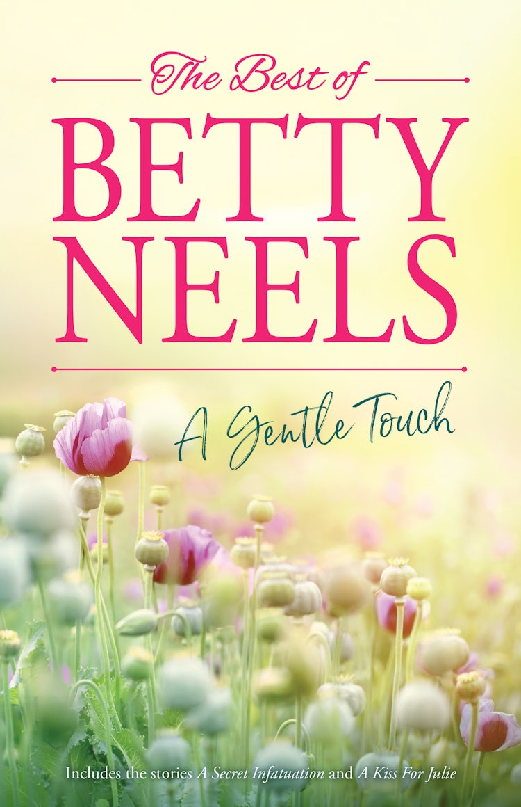 Cover image for A Gentle Touch/A Secret Infatuation/A Kiss For Julie, isbn: 9781038990204
