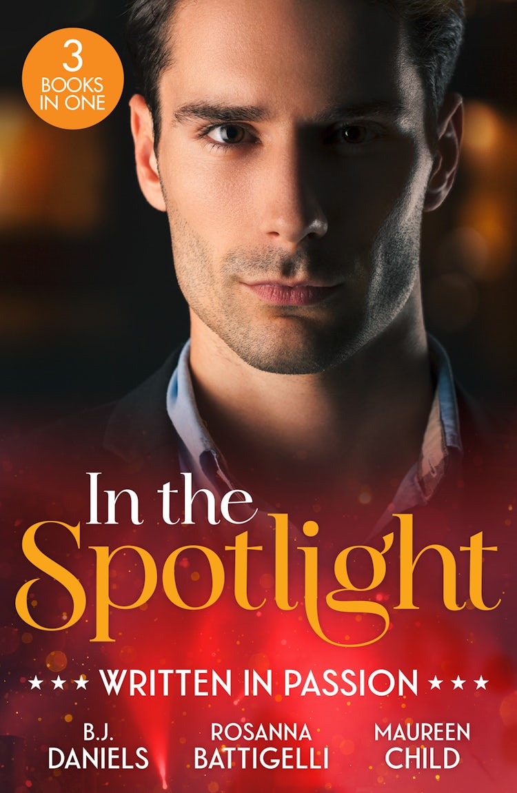 Cover image for In The Spotlight: Written In Passion/Rogue Gunslinger/Captivated By Her Italian Boss/Fiancé In Name Only, isbn: 9781038990273
