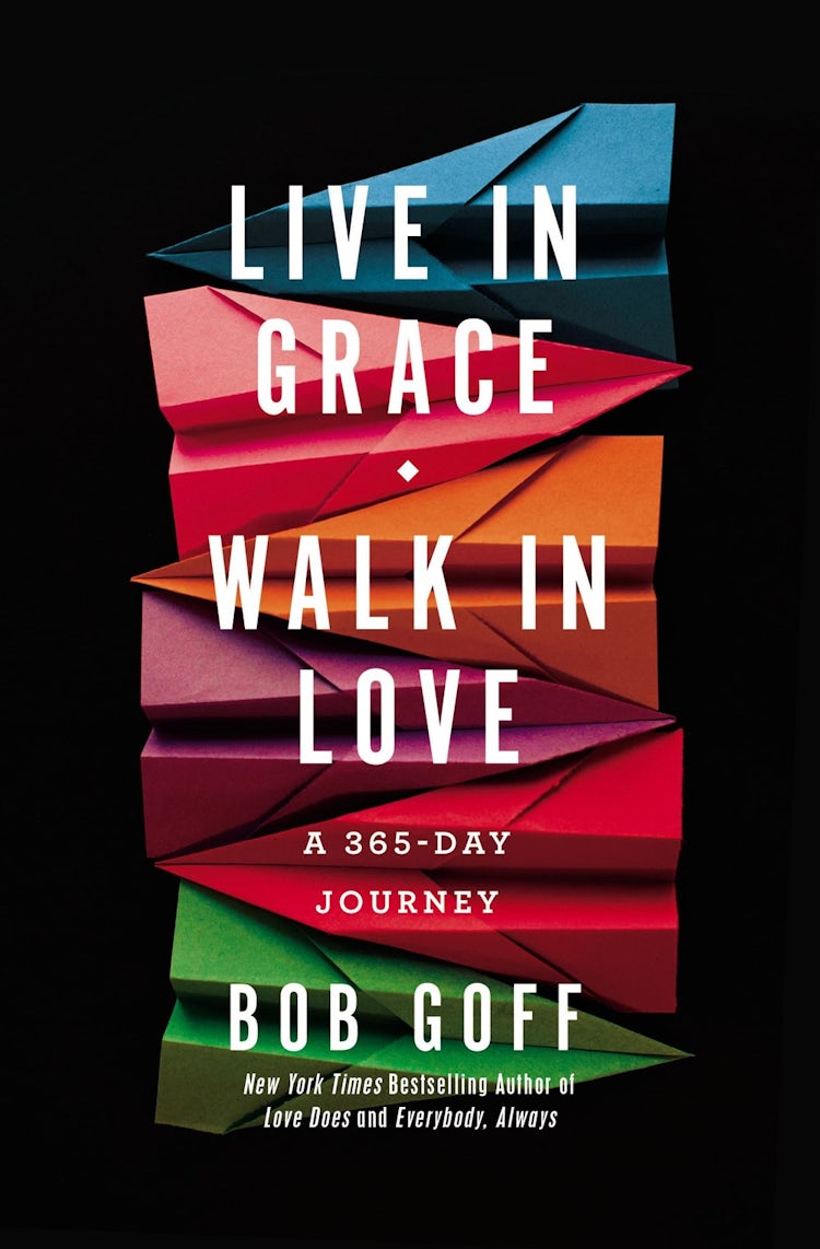Cover image for Live In Grace, Walk In Love: A 365-Day Journey, isbn: 9781400203772