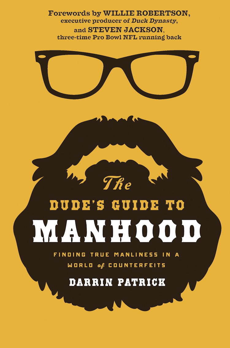 Cover image for The Dude's Guide to Manhood: Finding True Manliness in a World of Counterfeits, isbn: 9781400205479