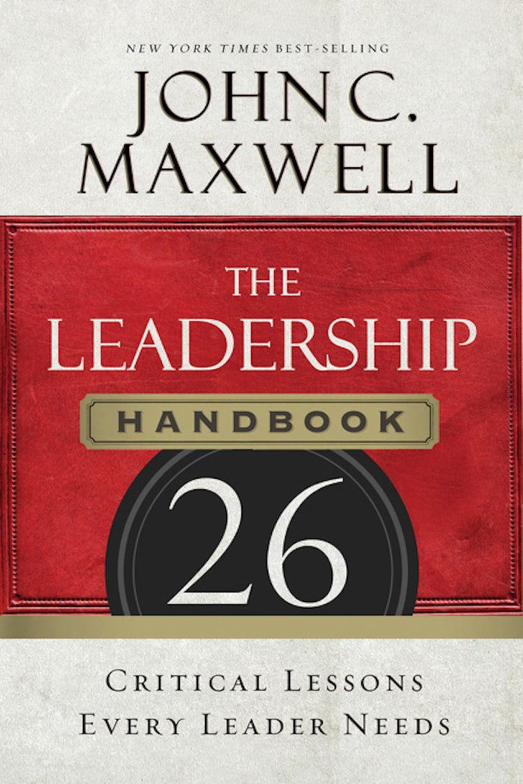 Cover image for The Leadership Handbook: 26 Critical Lessons Every Leader Needs, isbn: 9781400205936