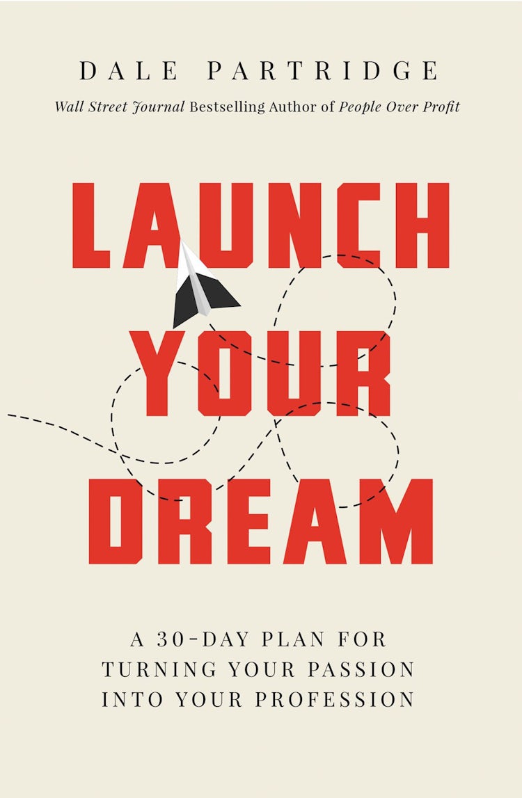 Cover image for Launch Your Dream: A 30-Day Plan For Turning Your Passion Into Your Profession, isbn: 9781400208265