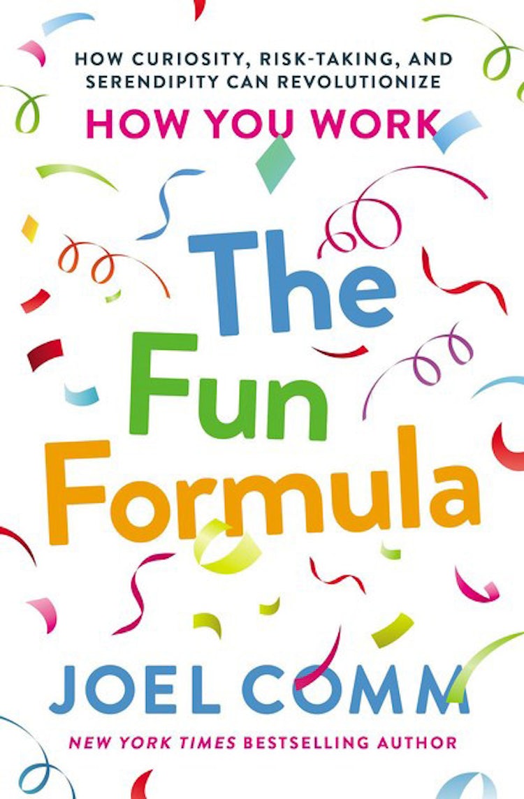 Cover image for The Fun Formula: How Curiosity, Risk-Taking, And Serendipity Can Revolutionize How You Work, isbn: 9781400208869