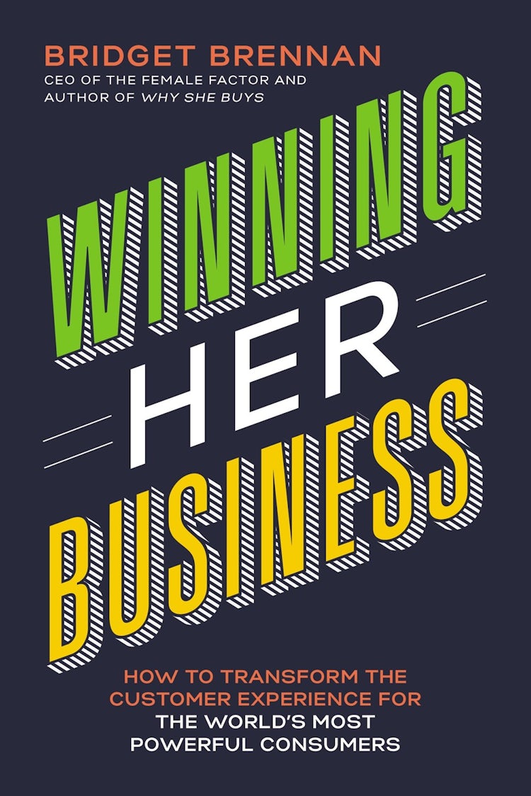 Cover image for Winning Her Business: How To Transform The Customer Experience For The World's Most Powerful Consumers, isbn: 9781400210008