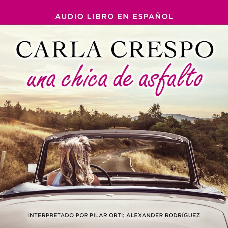 Cover image for Una chica de asfalto, isbn: 9781400211739