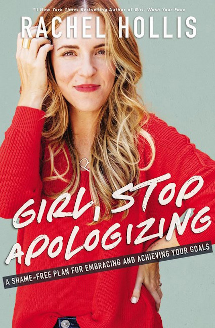 Cover image for Girl, Stop Apologizing: A Shame-Free Plan For Embracing And Achieving Your Goals, isbn: 9781400215065