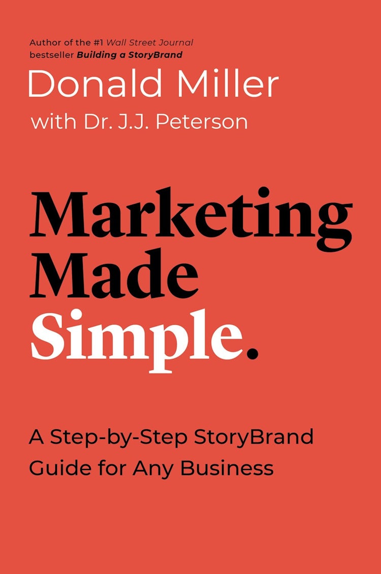Cover image for Marketing Made Simple: A Step-by-Step StoryBrand for Any Business, isbn: 9781400217649
