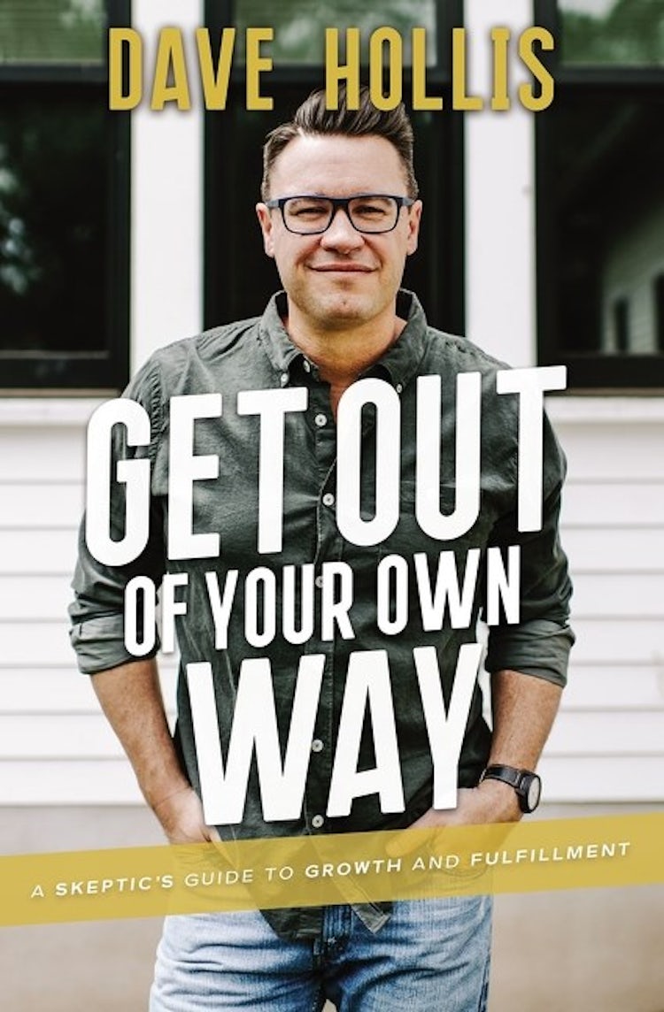 Cover image for Get Out Of Your Own Way: A Skeptic's Guide To Growth And Fulfilment, isbn: 9781400220816